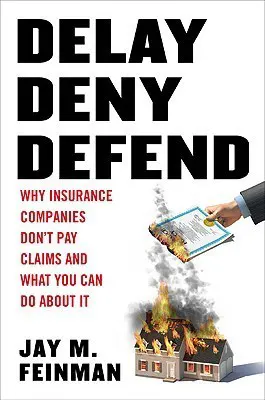 Deny Delay Defend Book Cover